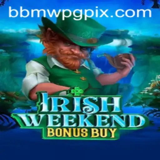 Unveiling the Thrills of IrishWeekendBonusBuy and the Allure of bBMWPG